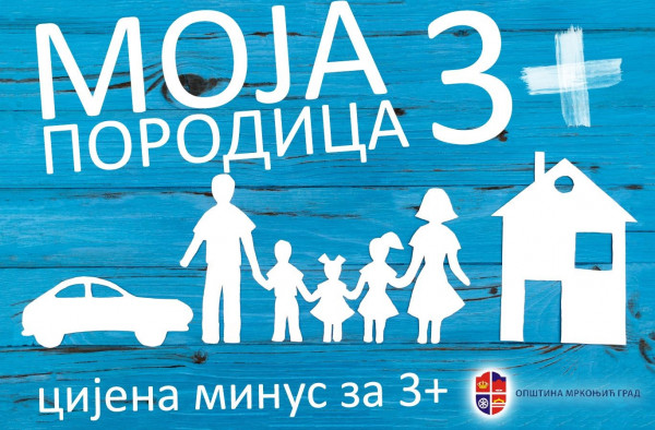 О Б А В Ј Е Ш Т Е Њ Е за породице са троје и више дјеце у вези Пројекта „Моја породица 3+“