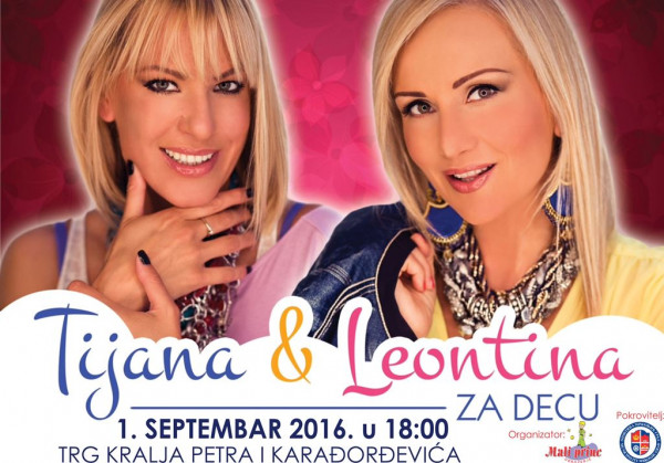 У четвртак, 1. септембра концерт за дјецу - Леонтина и Тијана