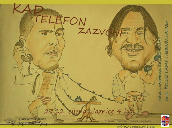 Одиграна представа ''Кад телефон зазвони''